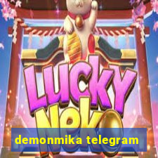 demonmika telegram